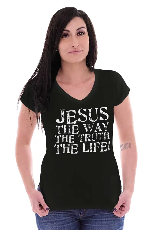 Jesus The Way The Truth The Life Printed - Junior Fitted V-Neck T-Shirt