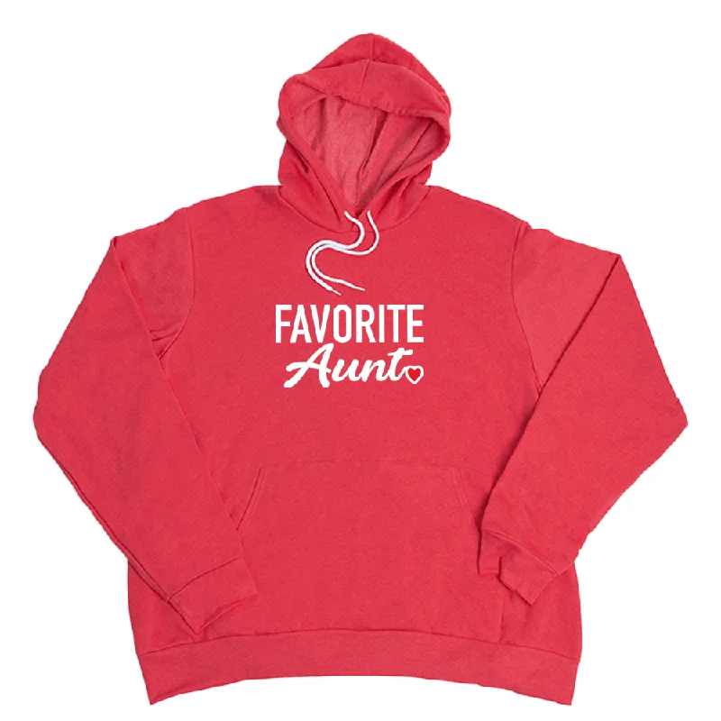 Favorite Aunt Giant Hoodie